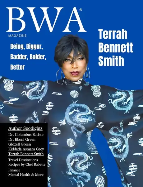 BWA Magazine cover: Terrah Bennett Smith — Being, Bigger, Badder, Bolder, Better